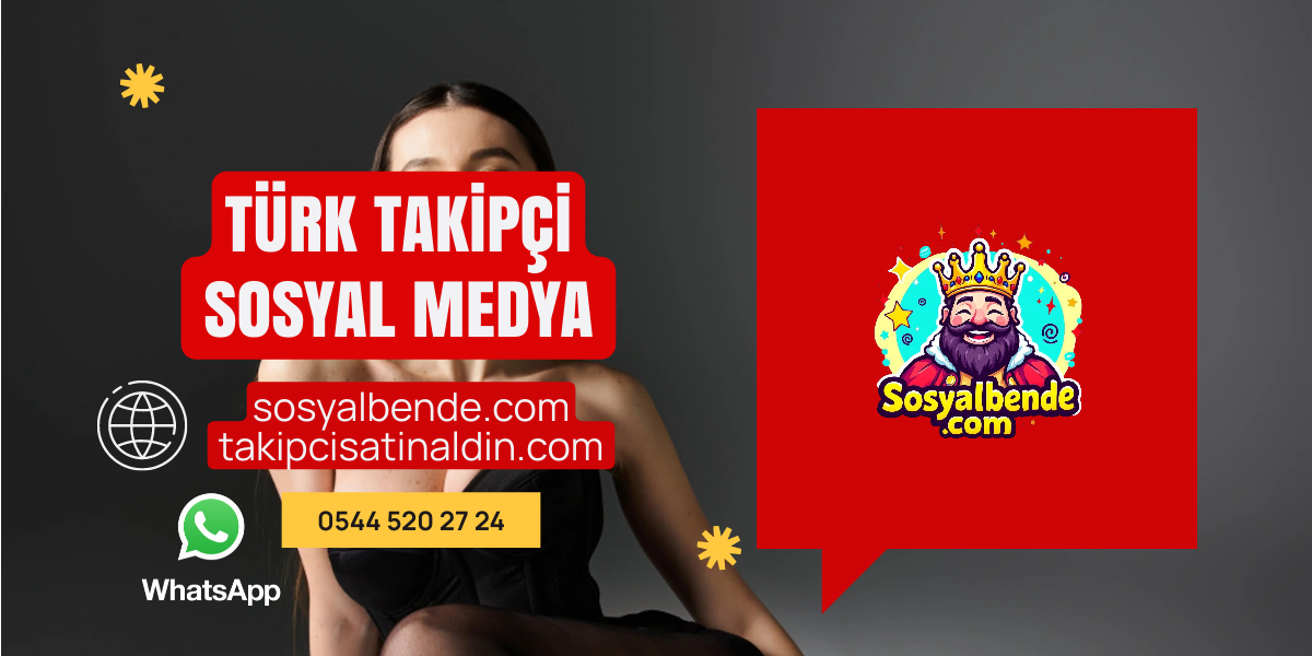 Türk Takipçi Satın Al – Gerçek ve Hedefli Takipçi Hizmeti